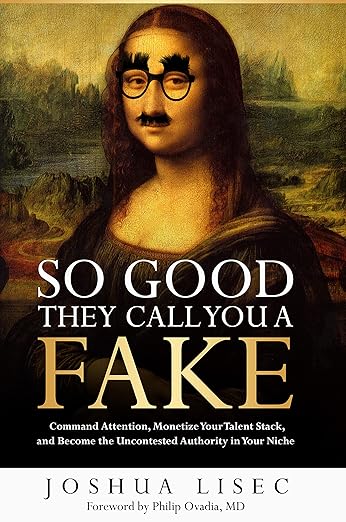So Good They Call You a Fake